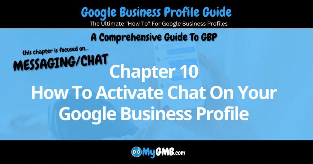 Google Business Profile Guide Chapter 10 How To Activate Chat On Your Google Business Profile Featured Image