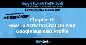 Google Business Profile Guide Chapter 10 How To Activate Chat On Your Google Business Profile