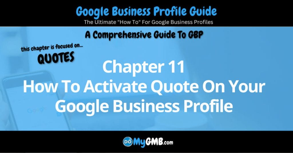 Google Business Profile Guide Chapter 11 How To Activate Quote On Your Google Business Profile Featured Image