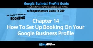 Google Business Profile Guide Chapter 14 How To Set Up Booking On Your Google Business Profile Featured Image