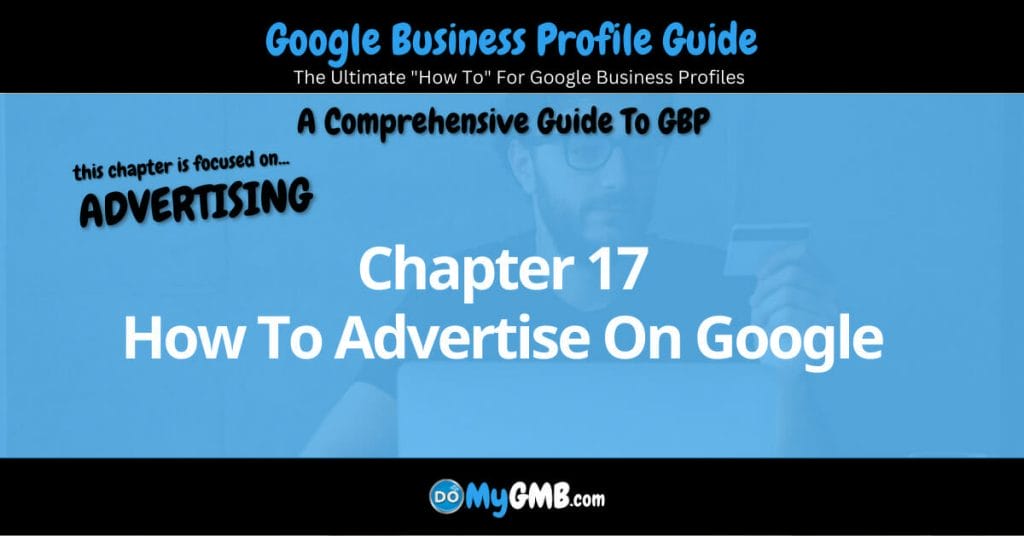 Google Business Profile Guide Chapter 17 How To Advertise On Google Featured Image